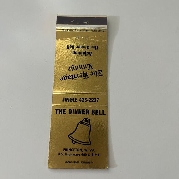 None and/or Unknown Other - The Dinner Bell Heritage Lounge Princeton W VA Vintage Matchbook Cover SMB31-3